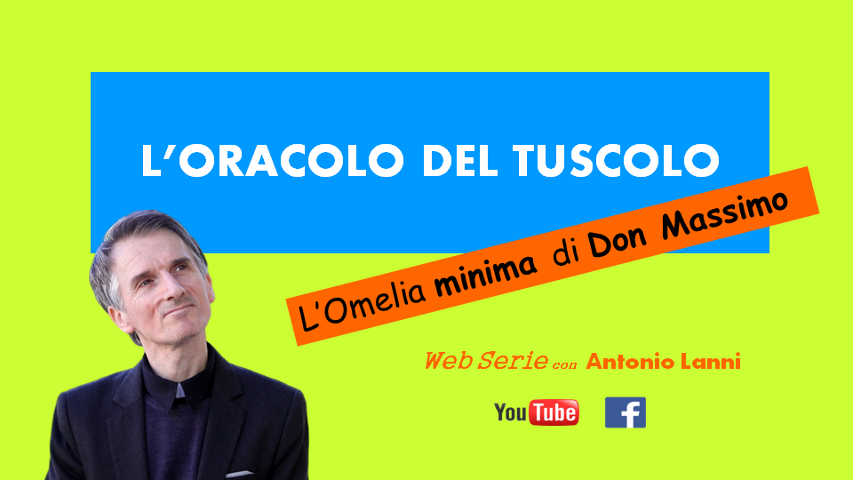 Frascati, da oggi la serie web 'L'oracolo del Tuscolo' - L'omelia ...